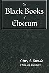 The Black Books of Elverum - Mary S. Rustad