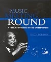 Music Melting Round: A History of Music in the United States