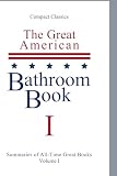 The Great American Bathroom Book, Volume 1