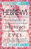 Hebrews Through a Hebrew's Eyes: Hope in the Midst of a Hopeless World
