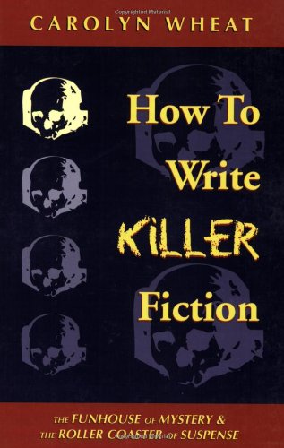 How to Write Killer Fiction book cover