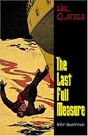 The Last Full Measure