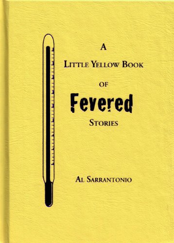 The Little Yellow Book of Fevered Stories book cover