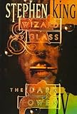 Wizard and Glass