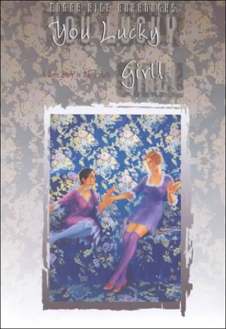 You Lucky Girl! A Love Story in Three Acts book cover