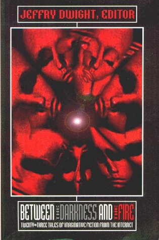 Between the Darkness and the Fire book cover