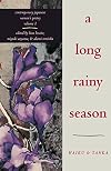 A Long Rainy Season: Haiku and Tanka