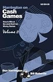 Harrington on Cash Games, Volume II
