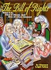 The Bill of Rights: What It Is, What It Means, and How It's Been Misused