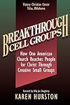 Breakthrough Cell Groups