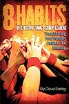 The 8 Habits of Effective Small Group Leaders