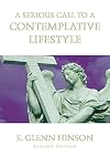 A serious call to a contemplative life-style