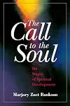 The Call to the Soul: Six Stages of Spiritual Development