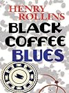 Black Coffee Blues