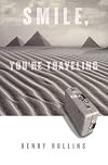 Smile, You're Traveling (Black Coffee Blues Part 3)