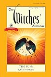 The Witches Almanac 20212022 Standard Edition The Sun Rays Of Hope