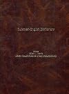 Turkmen-English Dictionary (English and Turkmen Edition)