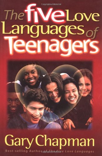 The Five Love Languages Of Teenagers book cover