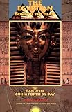 Egyptian Book Of The Dead And The Ancient Mysteries Of Amenta