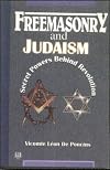 Freemasonry and Judaism: Secret Powers Behind Revolution