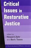 Critical Issues In Restorative Justice
