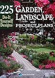 Garden Landscape And Project Plans 225 Doit Yourself Designs