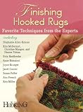 Finishing Hooked Rugs Favorite Techniques From The Experts