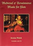 Medieval Renaissance Music For Flute Book Audio Cd