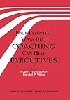 Four Essential Ways That Coaching Can Help Executives