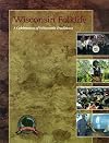 Wisconsin Folklife: A Celebration of Wisconsin Traditions