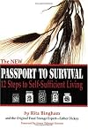 The NEW Passport To Survival. 12 Steps to Self-Sufficient Living