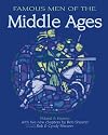 Famous Men of the Middle Ages