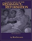 Famous Men Of The Renaissance Reformation