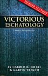 Victorious Eschatology/Second Edition