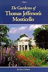 The Gardens of Thomas Jefferson's Monticello