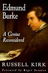 Edmund Burke: A Genius Reconsidered