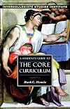 A Student's Guide to the Core Curriculum