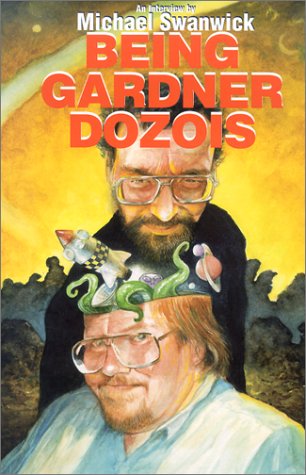 Being Gardner Dozois book cover