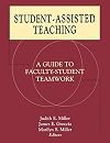 Student-Assisted Teaching: A Guide to Faculty-Student Teamwork