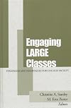 Engaging Large Classes: Strategies and Techniques for College Faculty