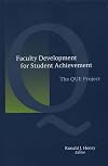Faculty Development for Student Achievement: The QUE Project