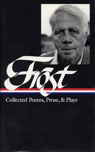 Collected Poems, Prose, and Plays book cover