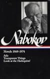Novels 1969–1974: Ada or Ardor: A Family Chronicle / Transparent Things / Look at the Harlequins!