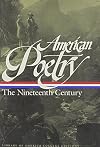 American Poetry: The Nineteenth Century {complete}