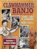 Clawhammer Banjo Tunes Tips Jamming Book Cd Set