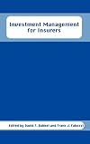 Investment Management for Insurers (Frank J. Fabozzi Series)