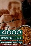 4000 Bowls of Rice: A Prisoner of War Comes Home