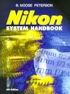 NIKON System Handbook, 6th Edition (Nikon System Handbook)