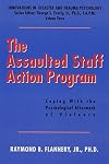 The Assaulted Staff Action Program: Coping with the Psychological Aftermath of Violence