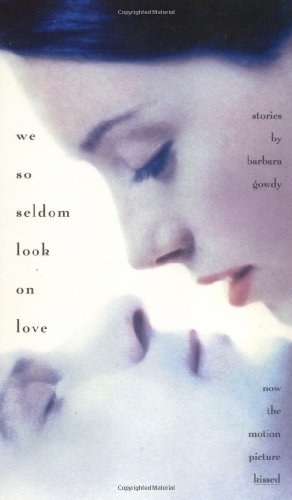 We So Seldom Look on Love book cover